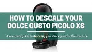 The green pods how to descale your dolce gusto picolo xs coffee machine