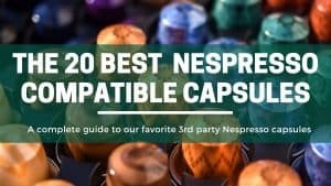 Green Pods the 20 best nespresso compatible alternatives