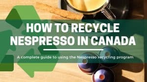 Green Pods How to recycle nespresso pods in canada