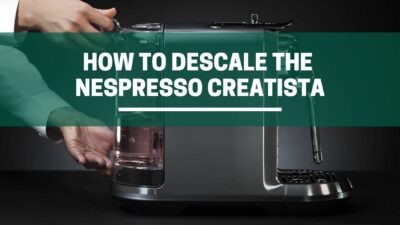 Green Pods how to descale nespresso creatista