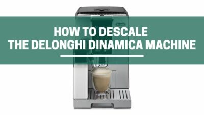 The Green Pods How to descale delonghi dinamica